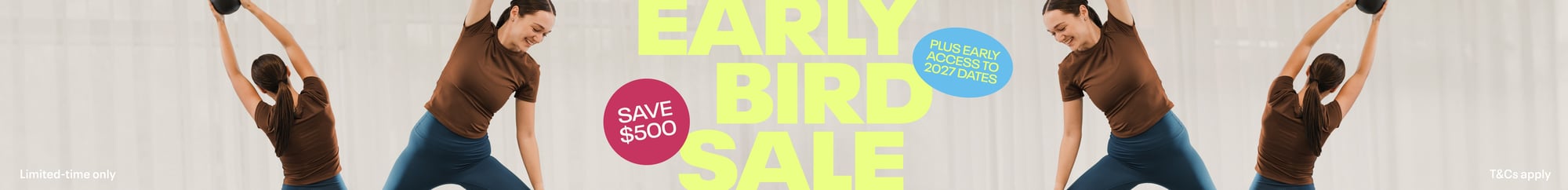 Early Bird Sale: Save $500 for a limited-time